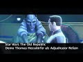 Sprecherdemo Thomas HessdÃ¶rfer als Adjudicator Refain in Star Wars the Old Republic aus 2019