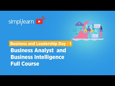 Business Leadership Week Day 1 | Business Analyst Full Course | Business Analytics |Simplilearn