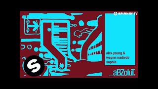 Alex Young & Wayne Madiedo - Sophia (DJ Fronter Remix) [OUT NOW]