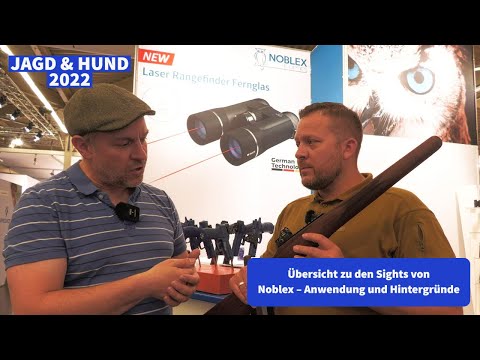 Jagd & Hund 2022: Übersicht zu den Sights von Noblex – Anwendung und Hintergründe