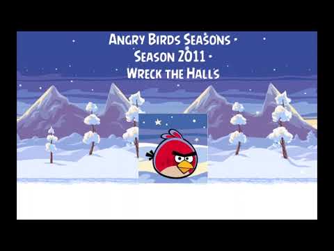 Angry Birds Seasons OST Wreck the Halls Theme extended