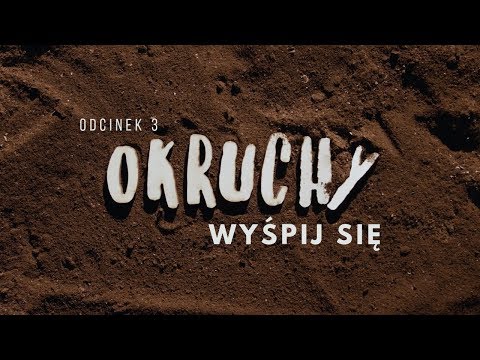 Okruchy [#03] Wyśpij się