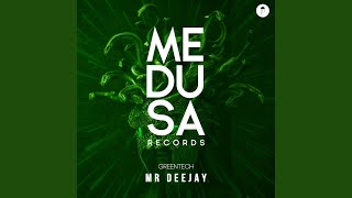 Mr. Deejay (Original Mix)