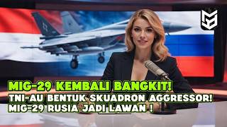 Download lagu BISIKAN PUTIN SUKSES! MIG-29 DISIAPKAN UNTUK INDONESIA BENTUK SKUADRON AGGRESSOR mp3
