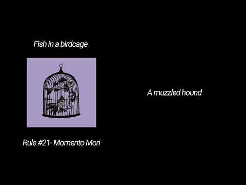 Fish in a birdcage- Rule #21- Momento Mori [English Lyrics]