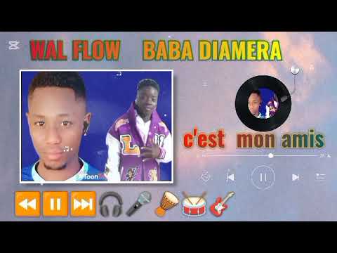 WAL FLOW  BABA DIAMERA Ćest m0n amis