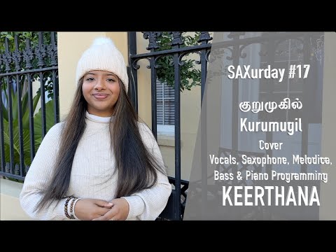 SAXurday #17 | Kurumugil | Sita Ramam | Keerthana | Cover | Sai Vignesh | Vishal Chandrasekhar