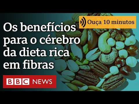 Os benefícios para o cérebro da dieta rica em fibras