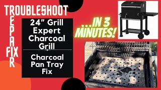 Charcoal Grill Pan Tray Fixed !