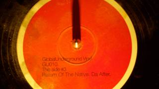 Return of the native - Da after