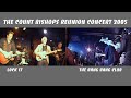 THE COUNT BISHOPS REUNION KONZERT 2005 - Lock 17 London