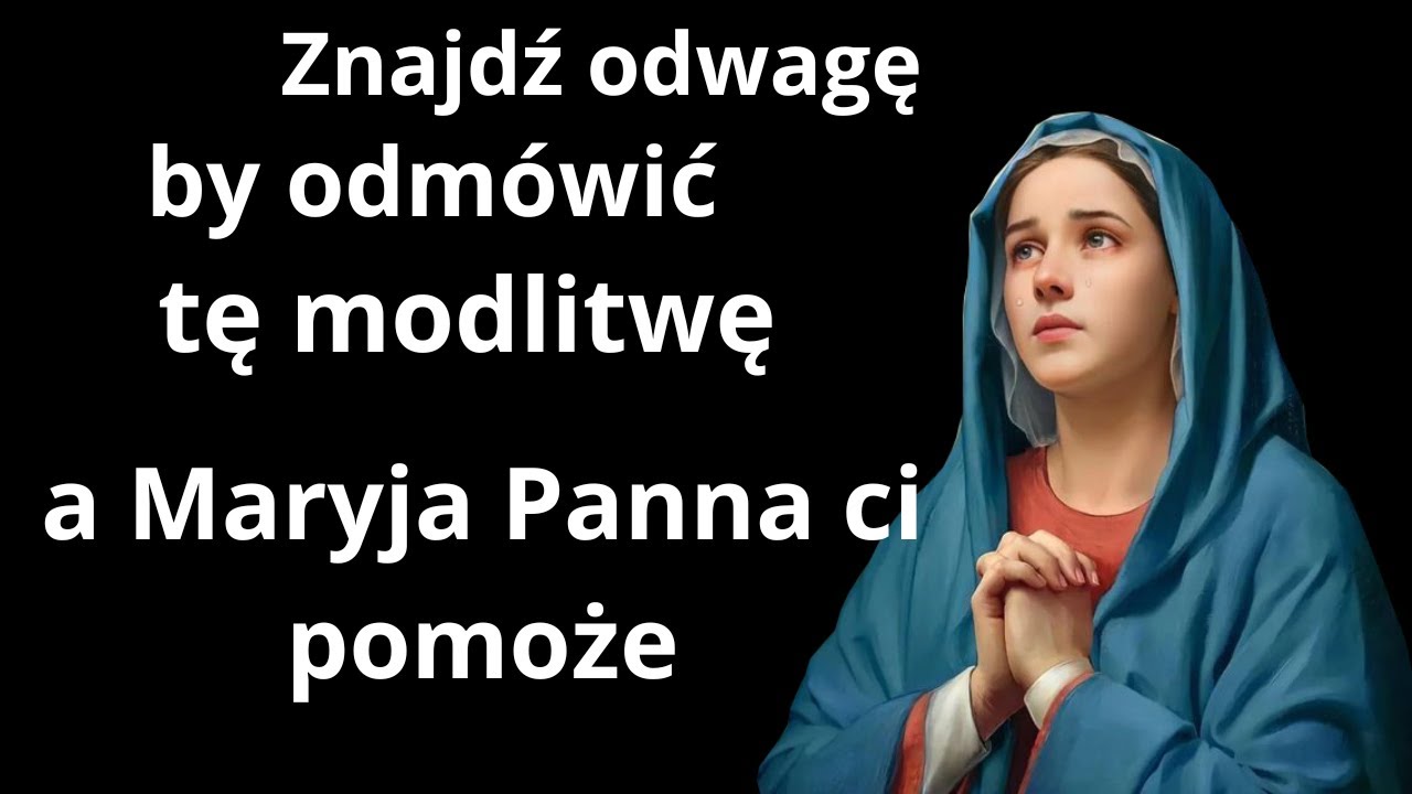 ❤️❤️Modlitwa do Matki  Bożej o  pilny cud.❤️❤️