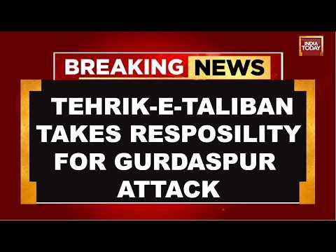 Tehreek-e-Taliban Hindustan Claims Gurdaspur Attack;  2 Punjab Cops Shot Dead | Ind-Pak Border