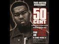50 Cent - That Ain't Gangsta (demo OG version No DJ)