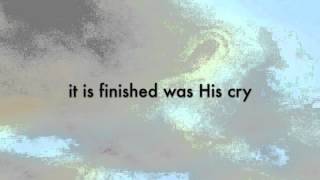The Austin Stone - Hallelujah, What a Savior (Lyric Video)