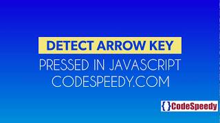 Detect Arrow Key Pressed in JavaScript with onkeydown and keyCode