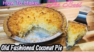Old-Fashioned Coconut Pie