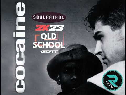 SOULPATROL - COCAINE (DJ ROSPY 2K23 OLD SCHOOL EDIT)