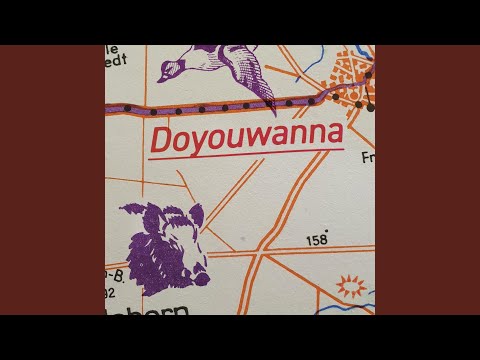 Doyouwanna