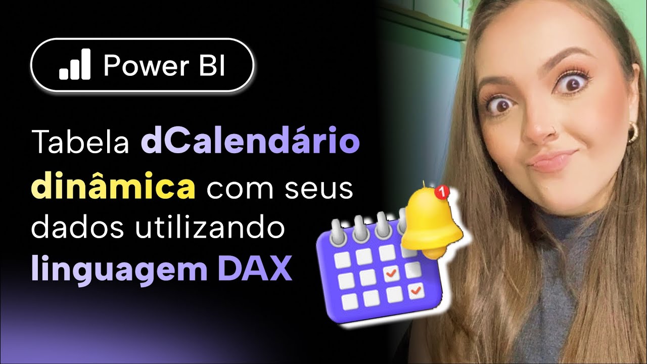 [Power BI] Tabela dCalendário de forma DINÂMICA utilizando a Linguagem DAX