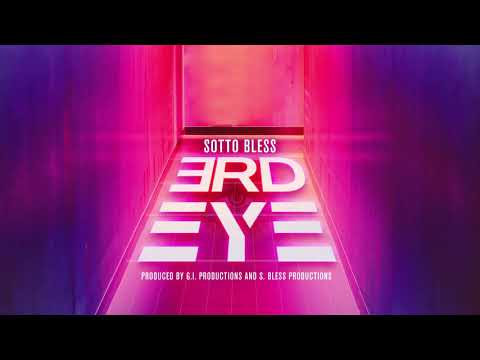 Sotto Bless - 3rd Eye (Official Audio)