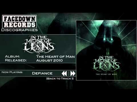 In the Midst of Lions - The Heart of Man - Defiance