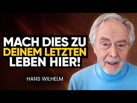 Wie man Wiedergeburt BEENDET: Lüfte das Geheimnis deiner letzten Inkarnation! | Hans Wilhelm