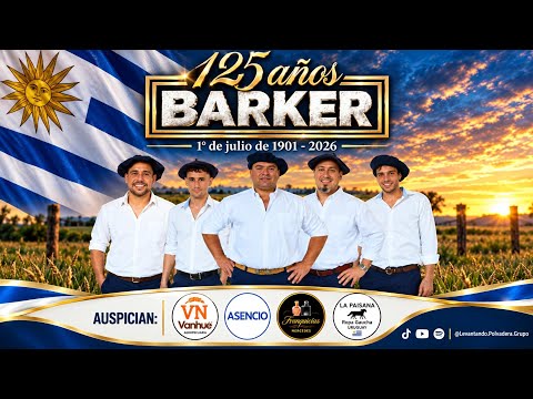 COMPILADO #180 - 125 Aniversario de Barker (Colonia) #LevantandoPolvadera