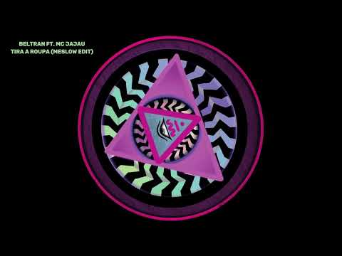Beltran Ft. Mc Jajau - Tira A Roupa (Meslow Edit)