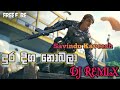 Dura Diga Nobala Dj Remix දුර දිග නොබලා Dura Diga Nobala Dj Amma Dj Remix Sind