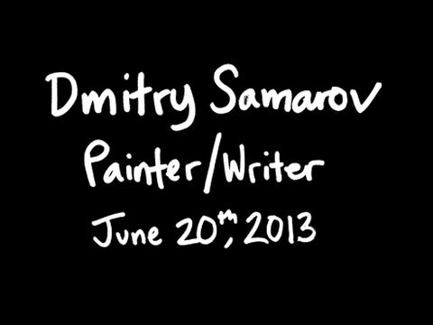 What I See: Dmitry Samarov