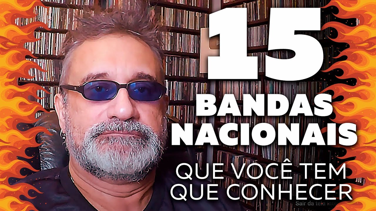 15 Bandas Nacionais que Você Tem que Conhecer