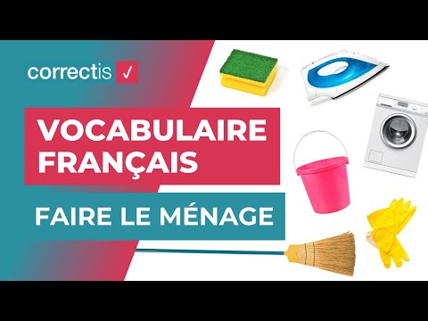 Learn French vocabulary for cleaning and household chores / Doing housework