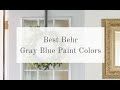 Best Blue Grey Paint Color For Front Door