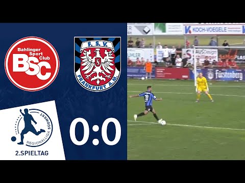 0:0 trotz Großchancen | Bahlinger SC - FSV Frankfurt 1899 | 2. Spieltag RLSW