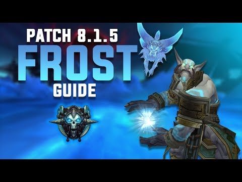 FROST DK - 8.1.5 Advanced PVE Guide