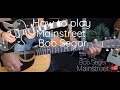 How to play/Mainstreet/Bob segar/chords/guitar lesson
