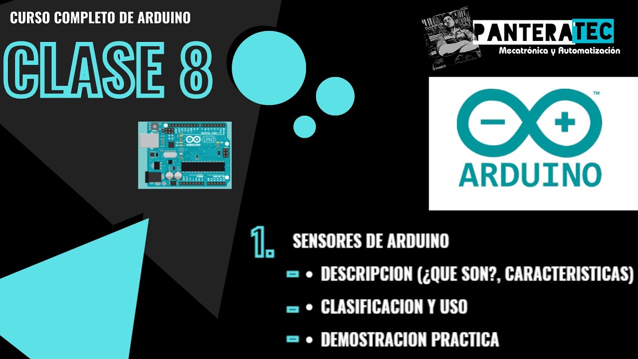 Clase 8 | Sensores en Arduino: ¿Qué son, Clasificación y Uso? + Práctica con LDR