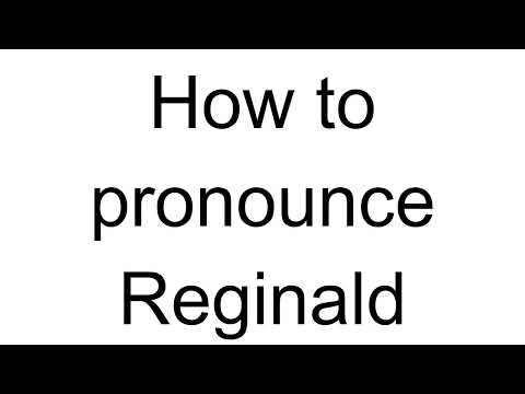 How to Pronounce Reginald (English)