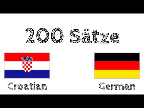 200 Sätze - Kroatisch - Deutsch