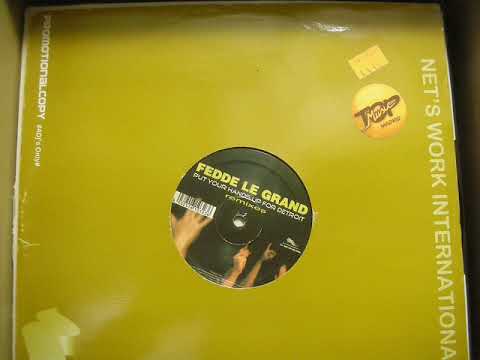 Fedde Le Grand - Put Your Hands Up For Detroit