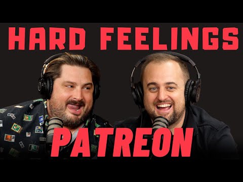PATREON! Hard Feelings: Kicked out of AirBnb (Are You Garbage)