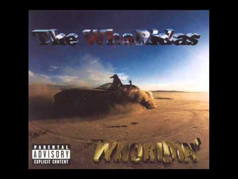 The WhoRidas - Pull Off That Whoride