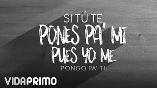 Ñejo - Ponte Pa&#39; Mi ft. Jamby &quot;EL Favo&quot;, Mr. D [Lyric Video]