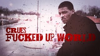BALLORBUST CRUES - &quot;FUCKED UP WORLD&quot;