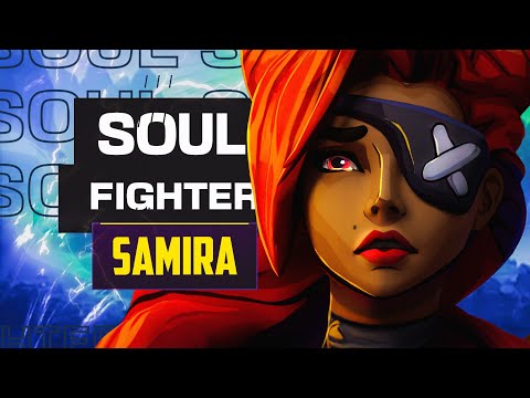 SOUL FIGHTER Samira Tested and Rated! - LOL