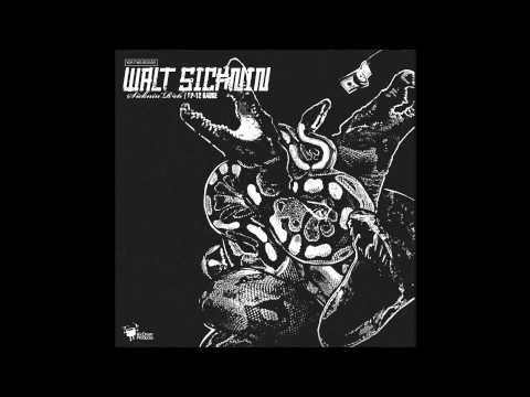 Walt Sicknin' - "SP12 Gauge" - Kic Drum Products & Kitchen Dip Recordings