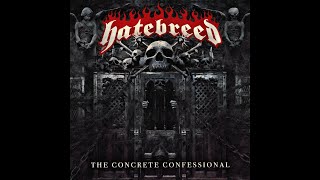 Hatebreed- Server Your Masters- The Concrete Confessional 2016