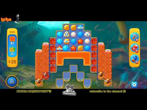 Fishdom level 8311, 8312, 8313 / Фишдом уровень 8311, 8312, 8313