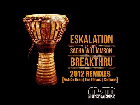 ESKALATION feat. Sacha Williamson - Breakthru (Coltrane LT1103 Remix)